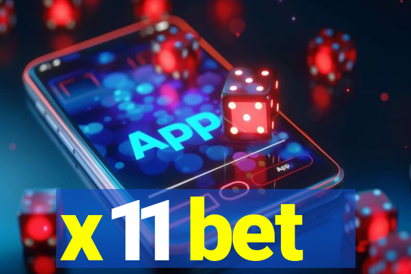 x11 bet